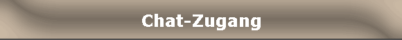 Chat-Zugang